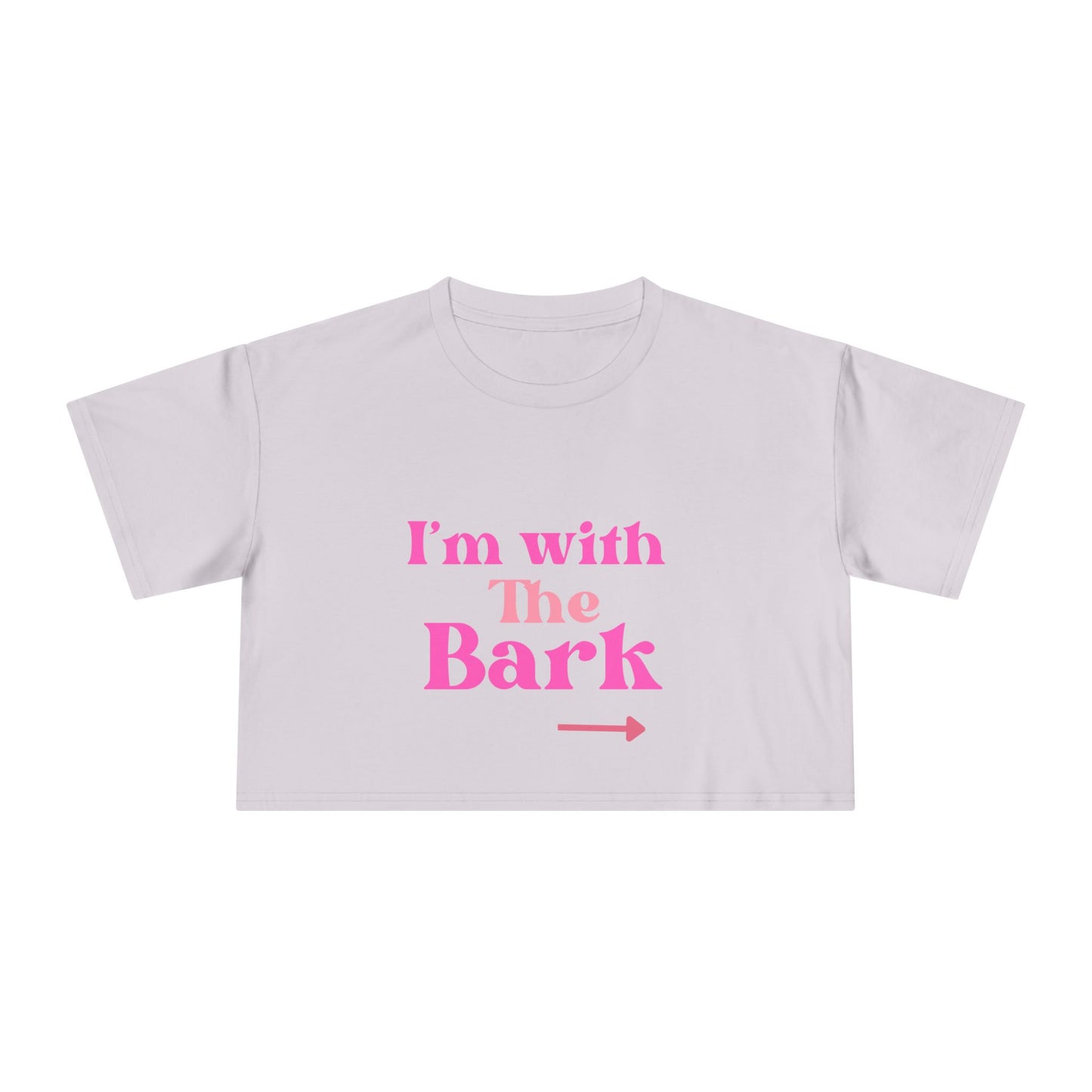 Playful Women's Crop Tee - "I'm with The Bark" - Pet Lover's Gift, Casual Wear, Dog Mom Tee, Funny Graphic Shirt, Birthday Present